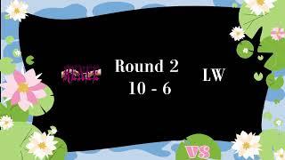 Hylidae Tournament - Group Stage Week 2 - LW vs Renee