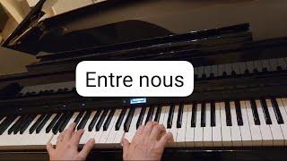 Chimène Badi-Entre nous-Piano Cover by Jean Paul Atallah