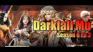 Darkfall Mu Season 6 Ep 3 | Exp x6500 MU Online | MerlanTV