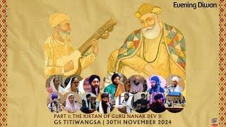 LIVE: The Kirtan Of Guru Nanak, Evening Diwan | Gurdwara Sahib Titiwangsa