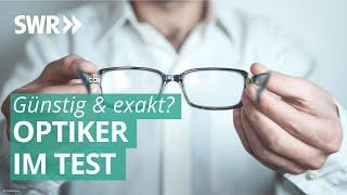 Optiker-Ketten im Test | Marktcheck SWR