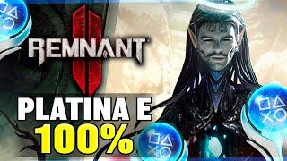 PLATINEI REMNANT 2... É UM JOGO DELICIOSO!