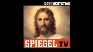 WER WAR JESUS VON NAZARETH? | Dokumentation | SPIEGEL TV