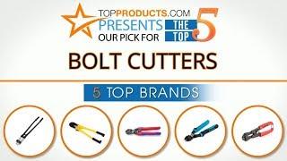 Best Bolt Cutter Reviews  – How to Choose the Best Bolt Cutter