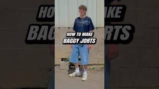 HOW TO MAKE BAGGY JORTS