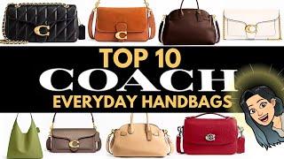 ️️TOP 10 COACH EVERYDAY BAGS ️️ BEST COACH BAGS TOP COACH BAGS️ Worth it? Popular Coach Bags