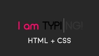 Text Typing Animation Using CSS - Pure CSS Tutorial |Web Tutorials