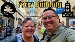 San Francisco Ferry Building Food & Marketplace