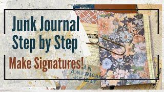 Master Junk Journal Signatures with a Formula