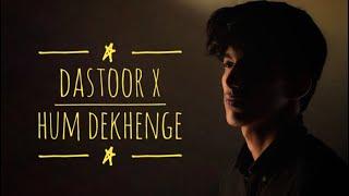 Dastoor دستور X Hum Dekhengeہم دیکھیں گے | Nafad Sinan | Song of resistance