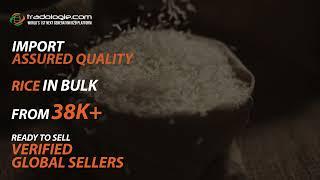 Import Rice in Bulk From 38K+ Ready To Sell Verified Global Sellers