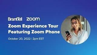 Zoom Experience Tour Featuring Zoom Phone | Webinar Oct 20 2022