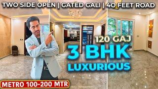 Luxurious 3bhk flat for sale in delhi | 120 Gaj with 40 Feet road | 2 side open | #3bhk #3bhkflats