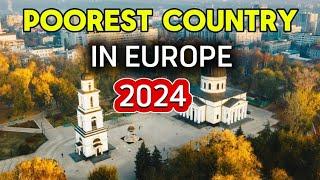 Top 10 Poorest Countries in Europe in 2024