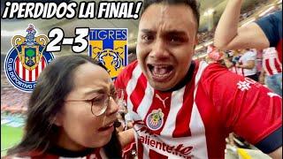 CHIVAS vs TIGRES 2-3 ¡EL DÍA MÁS TRISTE de MI VIDA! *PERDEMOS LA FINAL* Reaccion Desde Estadio Akron