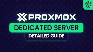 Setup Proxmox on Dedicated Server | Step-by-Step Guide