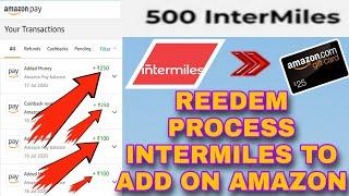 How To Redeem Intermiles Balance On Amazon! Intermiles Point Redeem Process Live Proof Add Gift Card