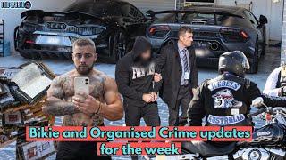 Bikie and Organised Crime updates for the week