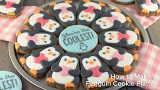 Decorating a Penguin Cookie Platter for Valentine's Day | Cookie Decorating with Royal Icing