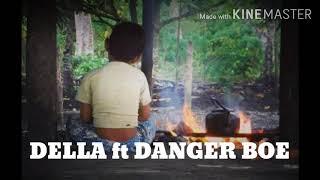 LE MAFAI NI LAGONA BY DELLA ft DANGER BOE (MICKEY685)