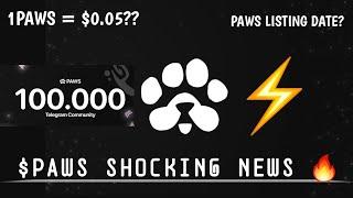 PAWS Airdrop  Shocking News : Listing Date & Price