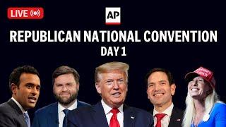 RNC LIVE: Day 1 at Republican National Convention