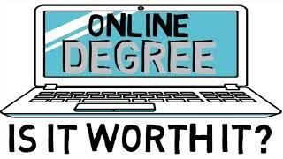 Is an Online Degree Worth It?