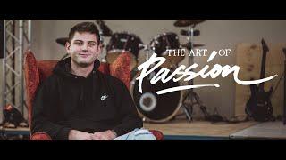 Art Of Passion Episode 4 // Sam Mackenzie 'Stick it to the Beat'