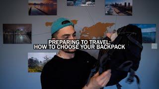 HOW TO PICK A TRAVEL BACKPACK | for long and short term travelling