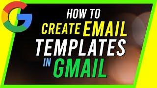 How to Create Email Templates in Gmail