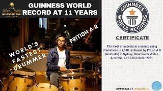 Pritish A R - Official World's Fastest Drummer - Breaks Guinness World Record