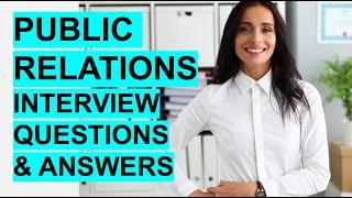 PUBLIC RELATIONS Interview Questions & Answers! (How to PASS a PR Interview)