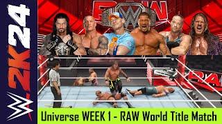 WWE 2k24 Universe Mode WEEK 1 | RAW World Championship Match | 6 Man Gauntlet Eliminator