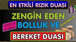 EN ETKİLİ RIZIK DUASI - denenmiştir.