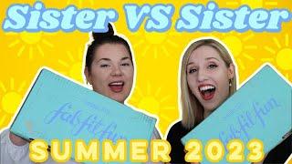 FabFitFun | Sister VS Sister | Summer 2023