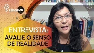 #DicasPsi - Entrevista psicológica: Avalie o senso de realidade