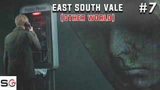 East South Vale (Other world) | Silent Hill 2 Remake | Part 7 | Gameplay / Walkthrough