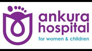 Ankura Hospital For Women & Children