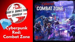 Rob Looks at Cyberpunk Red: Combat Zone: A Hidden Gem!!!!!