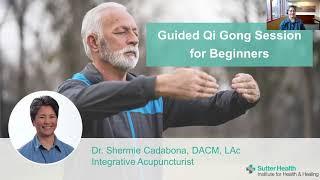 Qigong for Healing and Vitality, Part Five with Shermie Cadabona, LAc