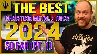 Top 25 Christian Metal / Rock Releases of 2024... So Far (Pt. 1/3) [January - April]