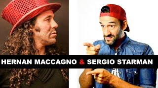 Hernan Maccagno & Sergio Starman