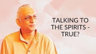 Talking to spirits, Astrology, Palmistry, etc | Is it true? | Sri M | From the Archives