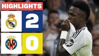 REAL MADRID 2 - 0 VILLARREAL CF | HIGHLIGHTS LALIGA EA SPORTS