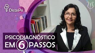 #DicasPsi - Psicodiagnóstico em 6 passos