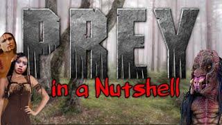 PREY in a Nutshell - A Predator Parody!