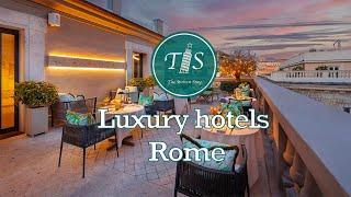 Best Luxury Hotels in Rome