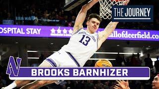 Spotlighting Brooks Barnhizer | Northwestern Basketball | The Journey