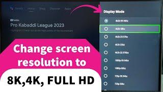 HISENSE Android TV : How to Change Screen Resolution HD, FULL HD, 4K, 8K | Change Display Resolution