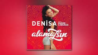 Denisa feat. Ender Çabuker - Alamazsın